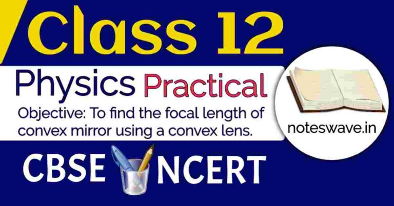 Objective: To find the focal length of convex mirror using a convex lens. Objective Material Required Formula Used Ray Diagram Observation Calculation Result Precautions Sources of Errors